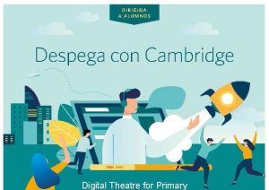 Despega con Cambridge y SJE